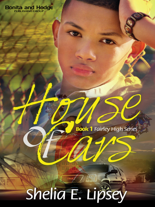 Title details for House of Cars by Shelia E. Lipsey - Available